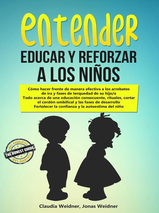 Title details for Entender, educar y reforzar a los niños by Claudia Weidner - Available
